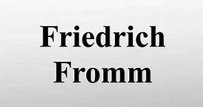 Friedrich Fromm