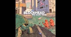 Blockhead - The Music Scene (Full Album)