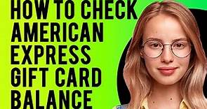 How to Check American Express Gift Card Balance (A Complete Guide)