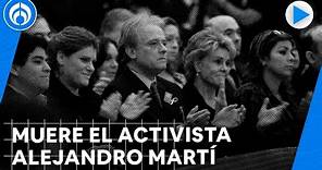 A los 73 años muere el empresario y activista Alejandro Martí