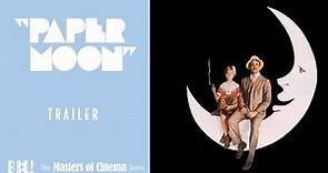PAPER MOON Original Trailer (Masters of Cinema)