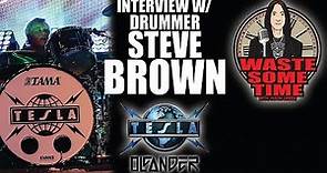 STEVE BROWN of TESLA Interview