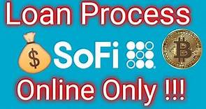SoFi Personal Loan Rates and Application Process - Easy Money at Hard Money Rates all Online !