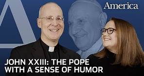 Why Pope John XXIII is known as the good—and funny—pope | Faith In Focus
