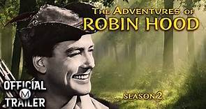 THE ADVENTURES OF ROBIN HOOD: SEASON II (1956) | Official Trailer