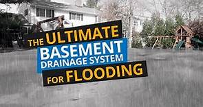 The Ultimate Basement Drainage System for Flooding