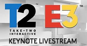 Take 2 Interactive E3 2021 Keynote Live | Play for All