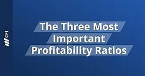 The Three Most Important Profitability Ratios
