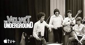 The Velvet Underground — Tráiler oficial | Apple TV+