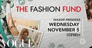 Vogue's The Fashion Fund—Season 2 Trailer