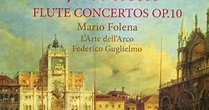 Vivaldi, Mario Folena, L'Arte Dell'Arco, Federico Guglielmo - Flute Concertos Op.10