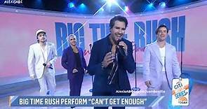 Big Time Rush - Can't Get Enough (Live TODAY Show 2023) HD | AlexisABC