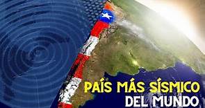 ¿ Chile, el país más sísmico del mundo ? 🌎🌍🌏