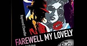 Raymond Chandler: Farewell my lovely (1940)