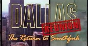DALLAS REUNION: THE RETURN TO SOUTHFORK (Opening Sequence)