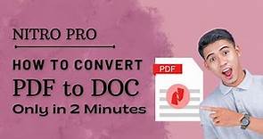 Nitro Pro Guide: Convert PDF to DOC Format in Minutes