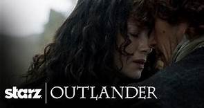 Outlander You Are My Home Now Trailer STARZ