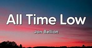 Jon Bellion - All Time Low (Lyrics)