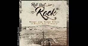 Billy Ray Cyrus - Roll That Rock (Audio Video)