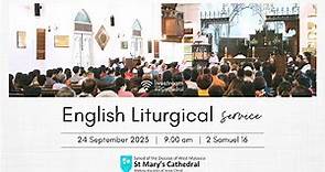 St Mary’s Cathedral - English Liturgical Service - 24 September 2023 - 9.00 am