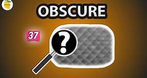 Obscure Meaning | Synonym | Antonym | Do YOU know this word of the day? | Take the quiz | #37