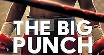 The Big Punch: The Story Of George Foreman