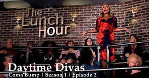 Daytime Divas | Coma Bump | Season 1 | Episode 2 | RECAP