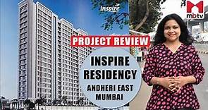 Inspire Residency, Andheri East, Mumbai #projectreview #mumbai