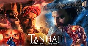 Tanhaji The Unsung Warrior Full Movie In Hindi History & Facts | Ajay Devgn | Kajol | Saif Ali Khan