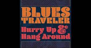 Blues Traveler - Ode From The Aspect