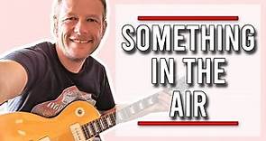 Something in the Air Guitar Lesson | Thunderclap Newman
