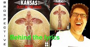 Kansas- Dust in the wind- Lyrics meanings