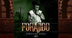 FORAJIDO EP2 🌵🤠 | Christian Nodal
