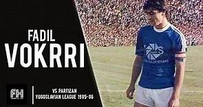 Fadil Vokrri ● Skills ● Pristina 1-0 Partizan ● Yugoslavian League 1985-86