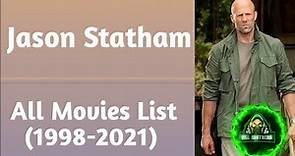 Jason Statham All Movies List (1998-2021)