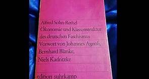 "Ökonomie und Klassenstruktur des deutschen Faschismus" von Alfred Sohn-Rethel (Buch der Woche)
