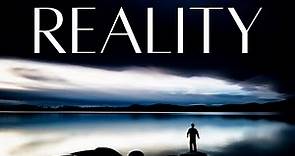 REALITY (Meaning & Definition Explained) What is REALITY? What does REALITY Mean? Define REALITY