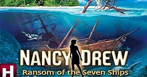 Nancy Drew: Ransom of the Seven Ships Official Trailer | Nancy Drew Mystery Games