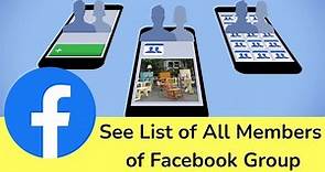 How to See List of All Members on Facebook Group?