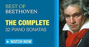 ALL 32 Beethoven Piano Sonatas [COMPLETE]