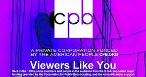 PBS - Corporation for Public Broadcasting-Viewers Like You 1990s