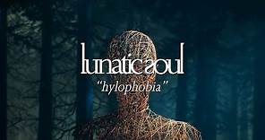 Lunatic Soul - Hylophobia (from Through Shaded Woods)