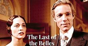 The Last Of The Belles
