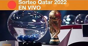 Sorteo Mundial de Qatar 2022 - EN VIVO