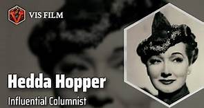 Hedda Hopper: Hollywood's Gossip Queen | Actors & Actresses Biography