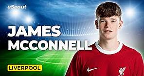 How Good Is James McConnell at Liverpool?