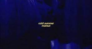 Mareux // Cold summer [Sub. español]