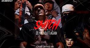 Again x Zeymond - Snitch [Official Video]