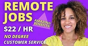 🤑$46k/yr REMOTE CUSTOMER SERVICE JOBS | NO DEGREE LITTLE TO NO EXPERIENCE | Work From Home Jobs 2022