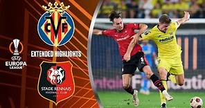 Villarreal vs. Stade Rennais:Extended Highlights | UEL Group Stage MD 2 | CBS Sports Golazo - Europe